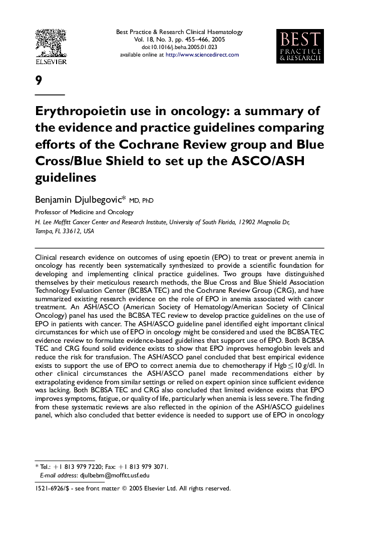 Erythropoietin use in oncology: a summary of the evidence and practice guidelines comparing efforts of the Cochrane Review group and Blue Cross/Blue Shield to set up the ASCO/ASH guidelines