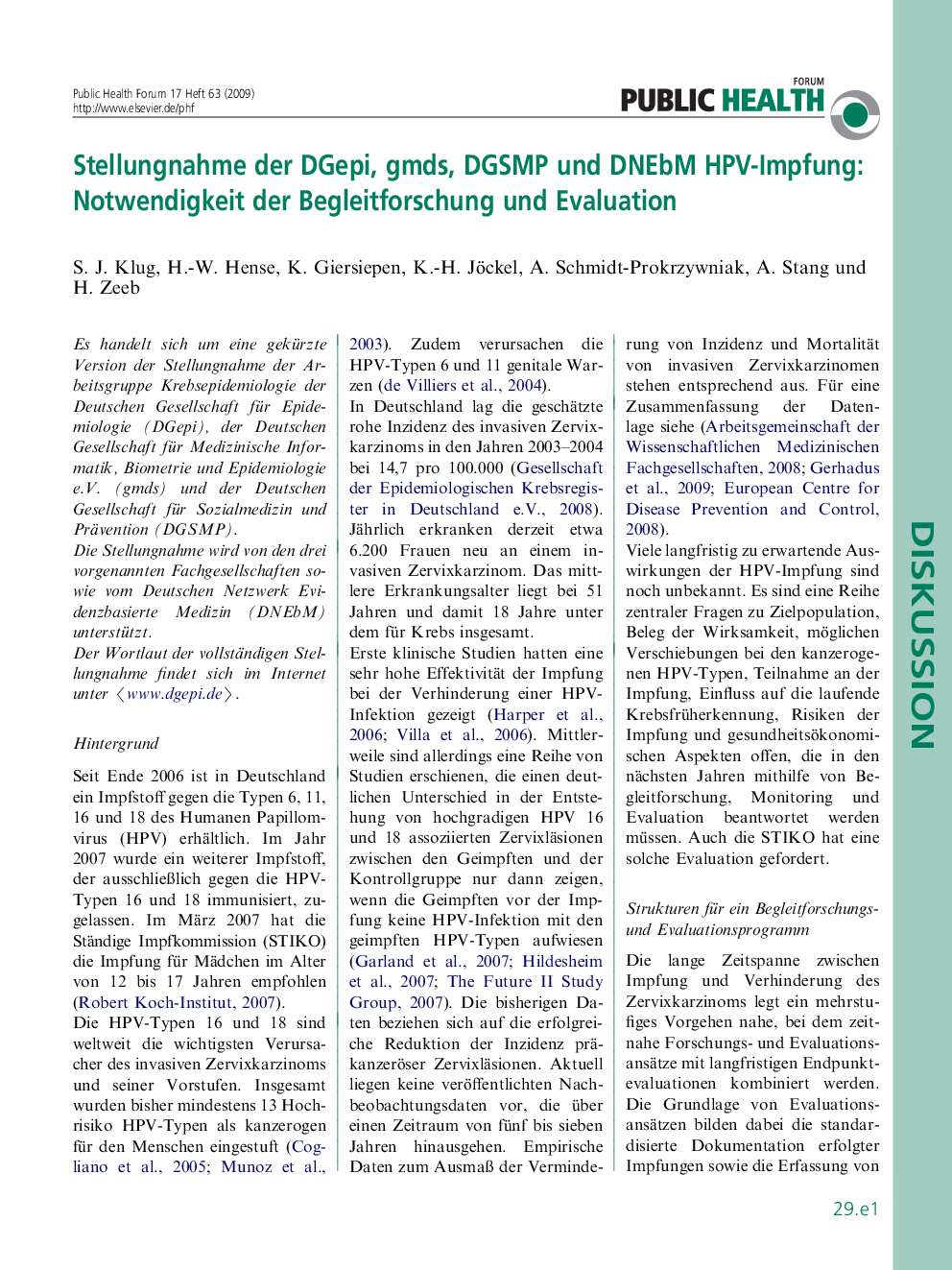 عکس صفحه اول مقاله: Stellungnahme der DGepi, gmds, DGSMP und DNEbM HPV-Impfung: Notwendigkeit der Begleitforschung und Evaluation Stellungnahme der DGepi, gmds, DGSMP und DNEbM HPV-Impfung: Notwendigkeit der Begleitforschung und Evaluation