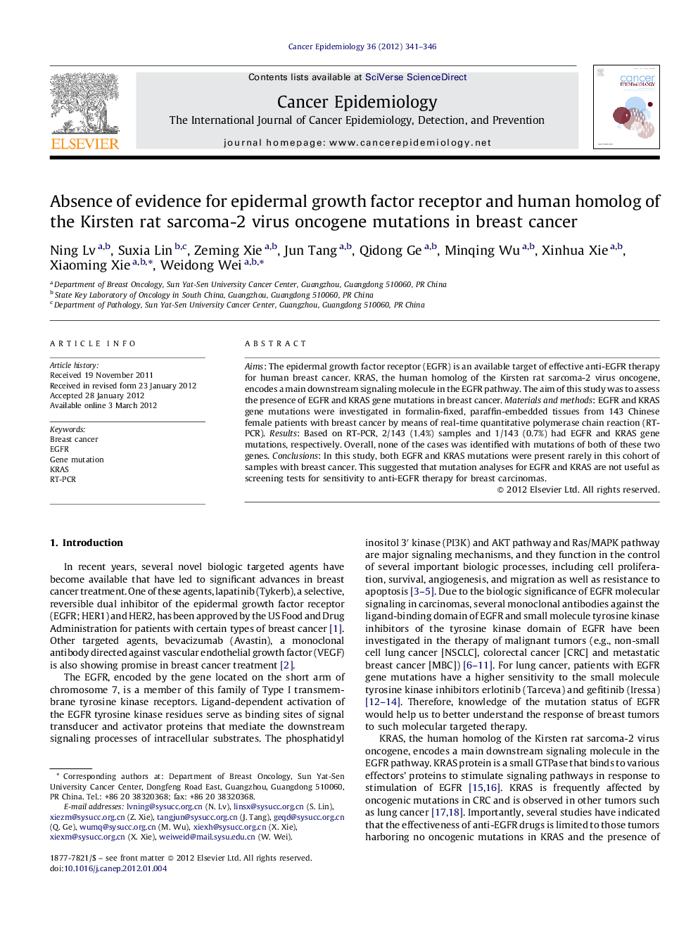 Absence of evidence for epidermal growth factor receptor and human homolog of the Kirsten rat sarcoma-2 virus oncogene mutations in breast cancer