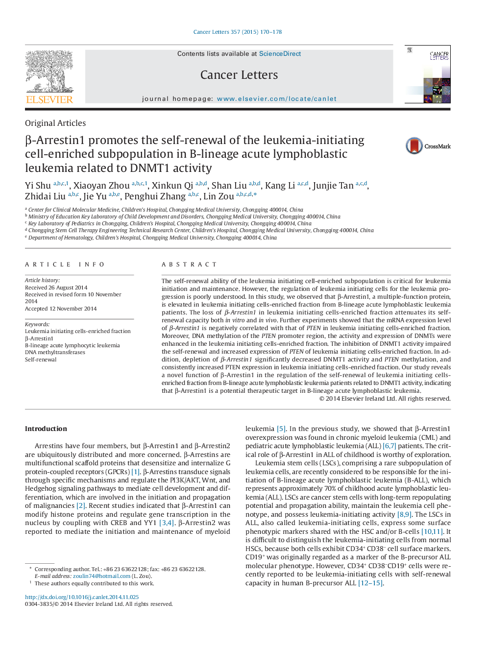 Î²-Arrestin1 promotes the self-renewal of the leukemia-initiating cell-enriched subpopulation in B-lineage acute lymphoblastic leukemia related to DNMT1 activity