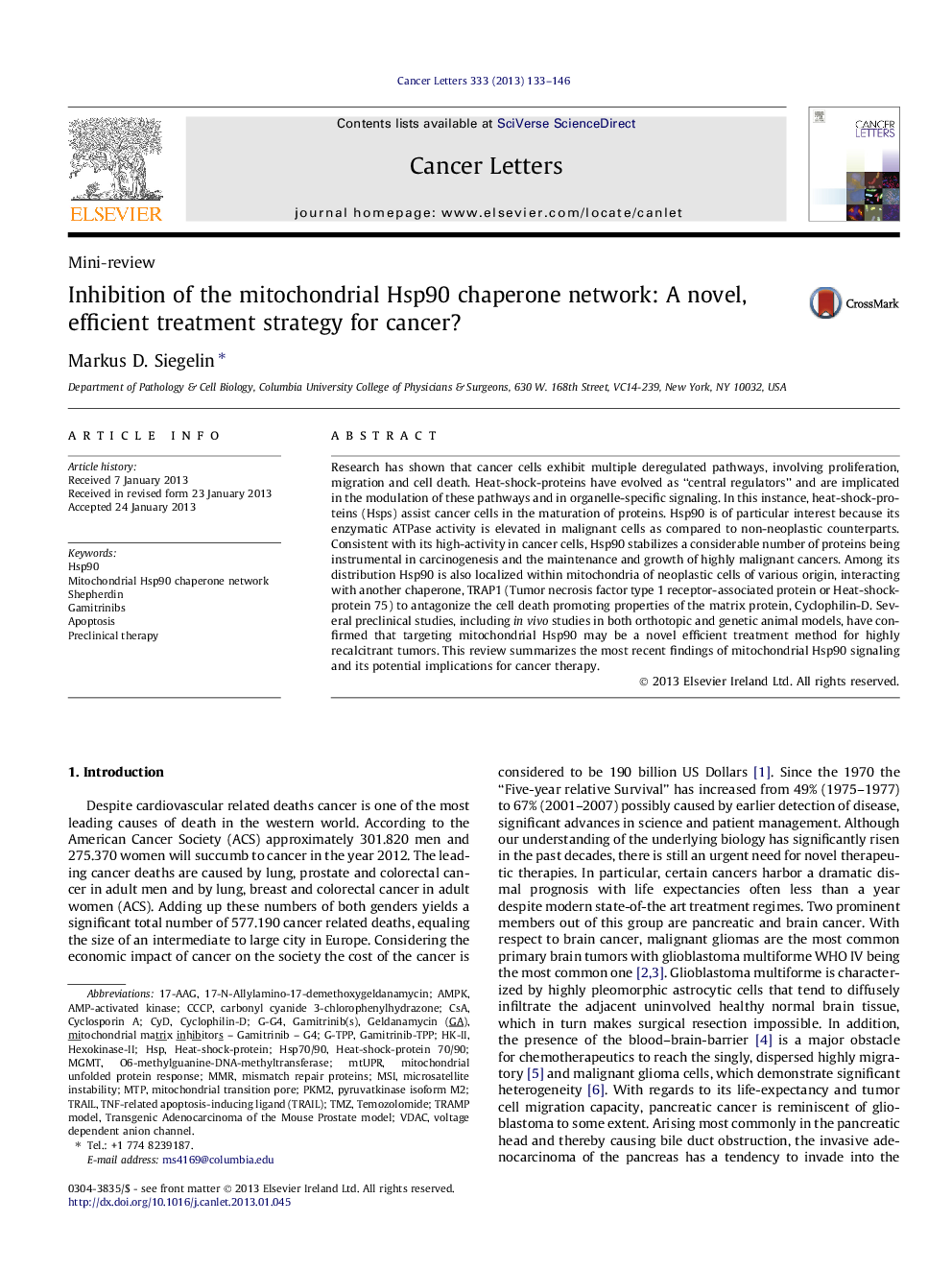 Inhibition of the mitochondrial Hsp90 chaperone network: A novel, efficient treatment strategy for cancer?