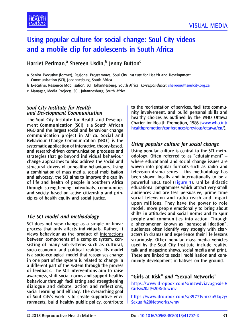 Using popular culture for social change: Soul City videos and a mobile clip for adolescents in South Africa