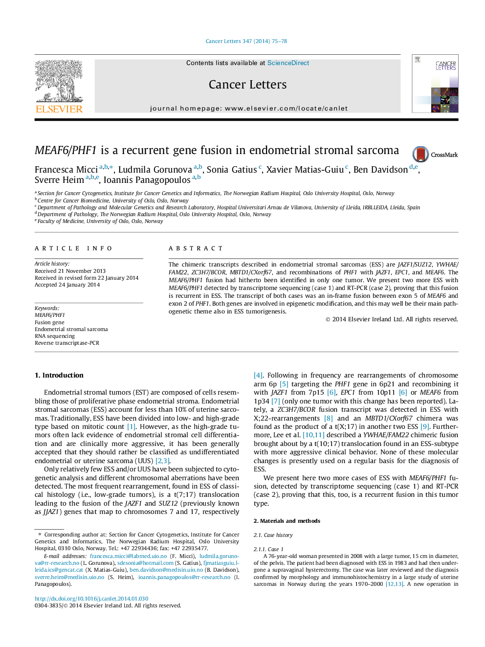 MEAF6/PHF1 is a recurrent gene fusion in endometrial stromal sarcoma