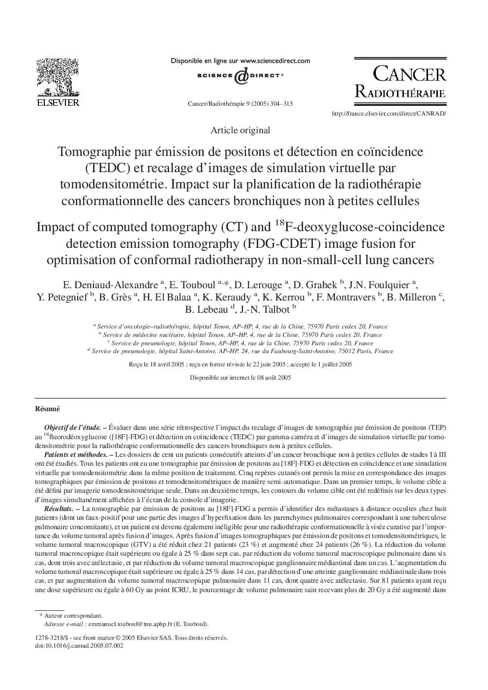 Tomographie par émission de positons et détection en coïncidence (TEDC) et recalage d'images de simulation virtuelle par tomodensitométrie. Impact sur la planification de la radiothérapie conformationnelle des cancers bronchiques non Ã  petites cellules