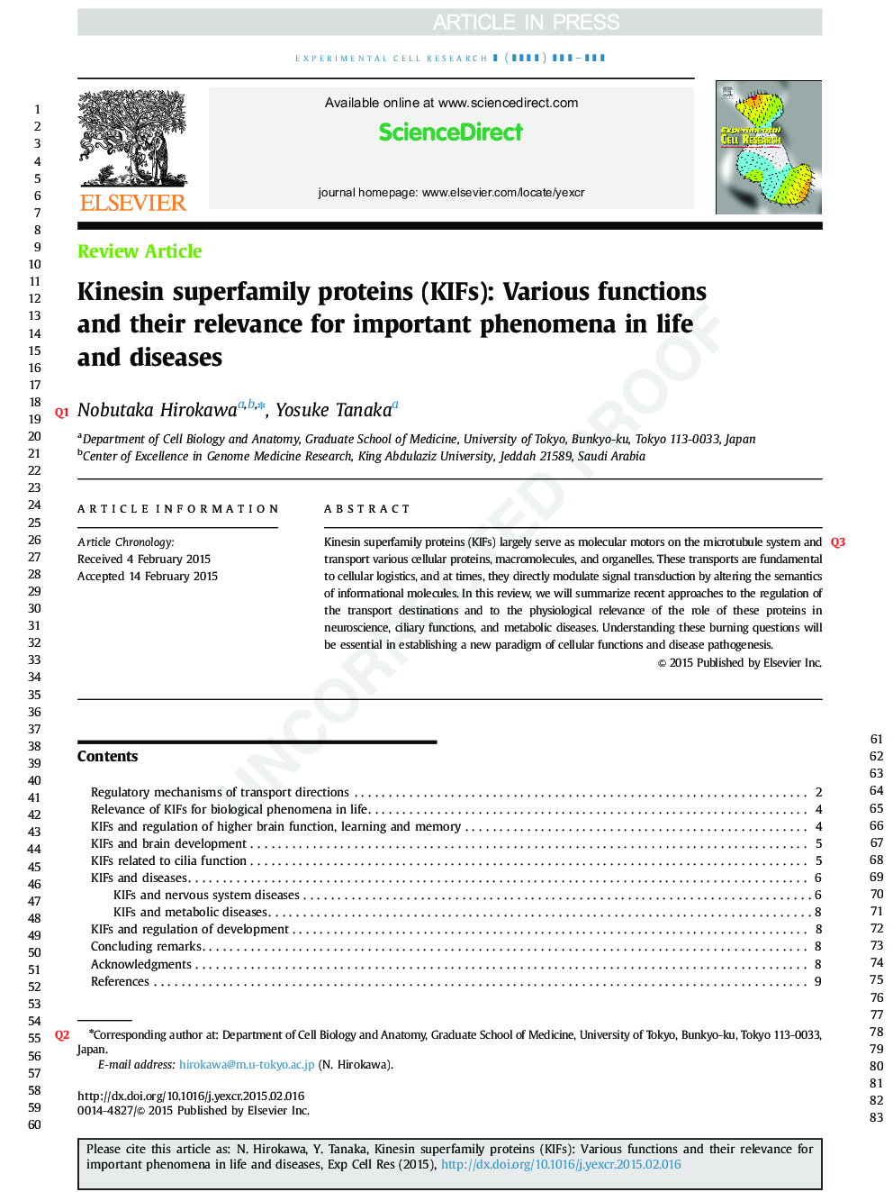 Kinesin superfamily proteins (KIFs): Various functions and their relevance for important phenomena in life and diseases