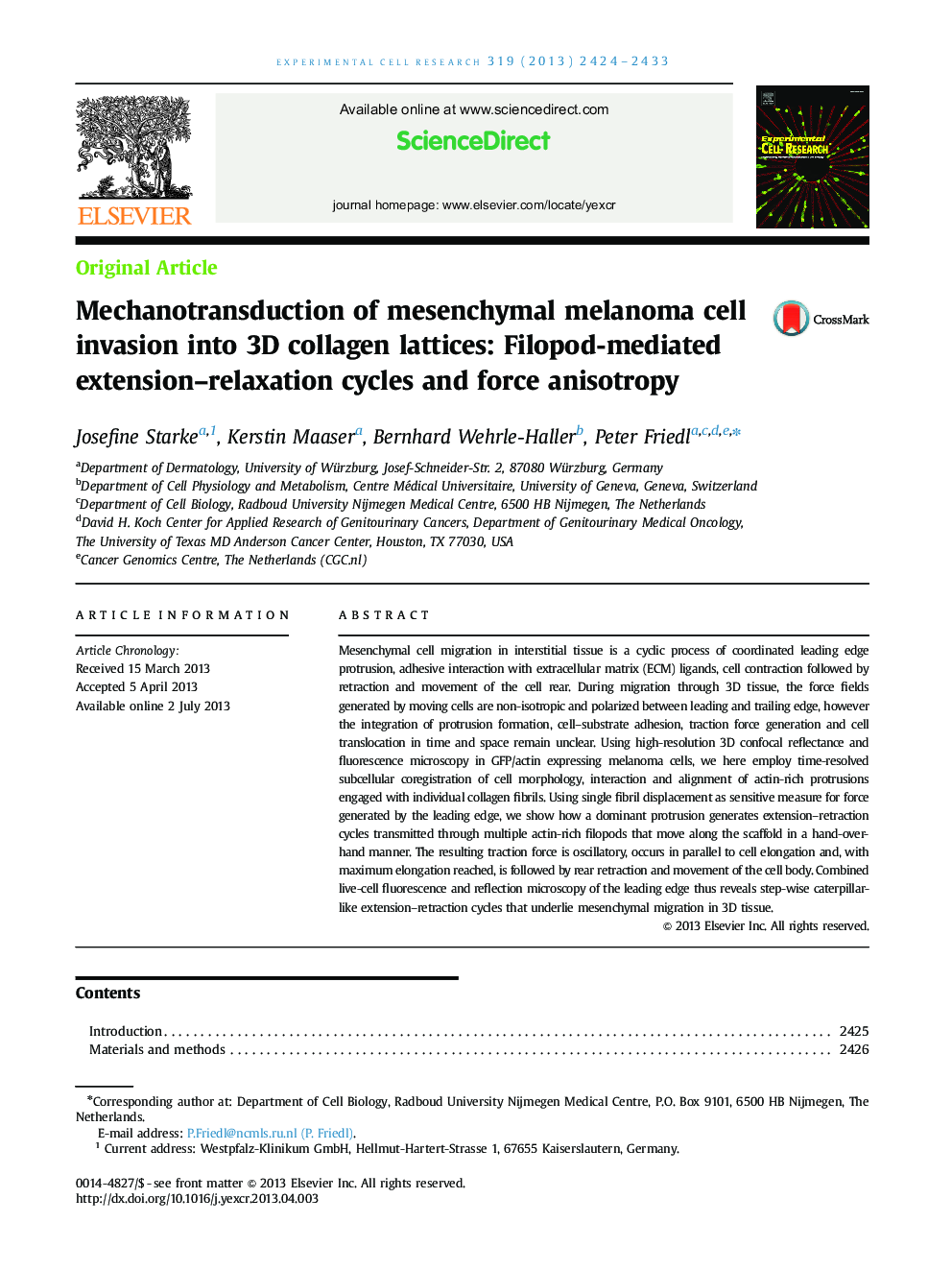 Mechanotransduction of mesenchymal melanoma cell invasion into 3D collagen lattices: Filopod-mediated extension-relaxation cycles and force anisotropy