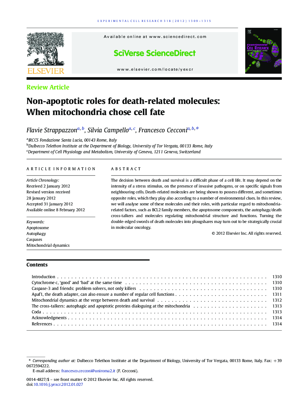 Non-apoptotic roles for death-related molecules: When mitochondria chose cell fate