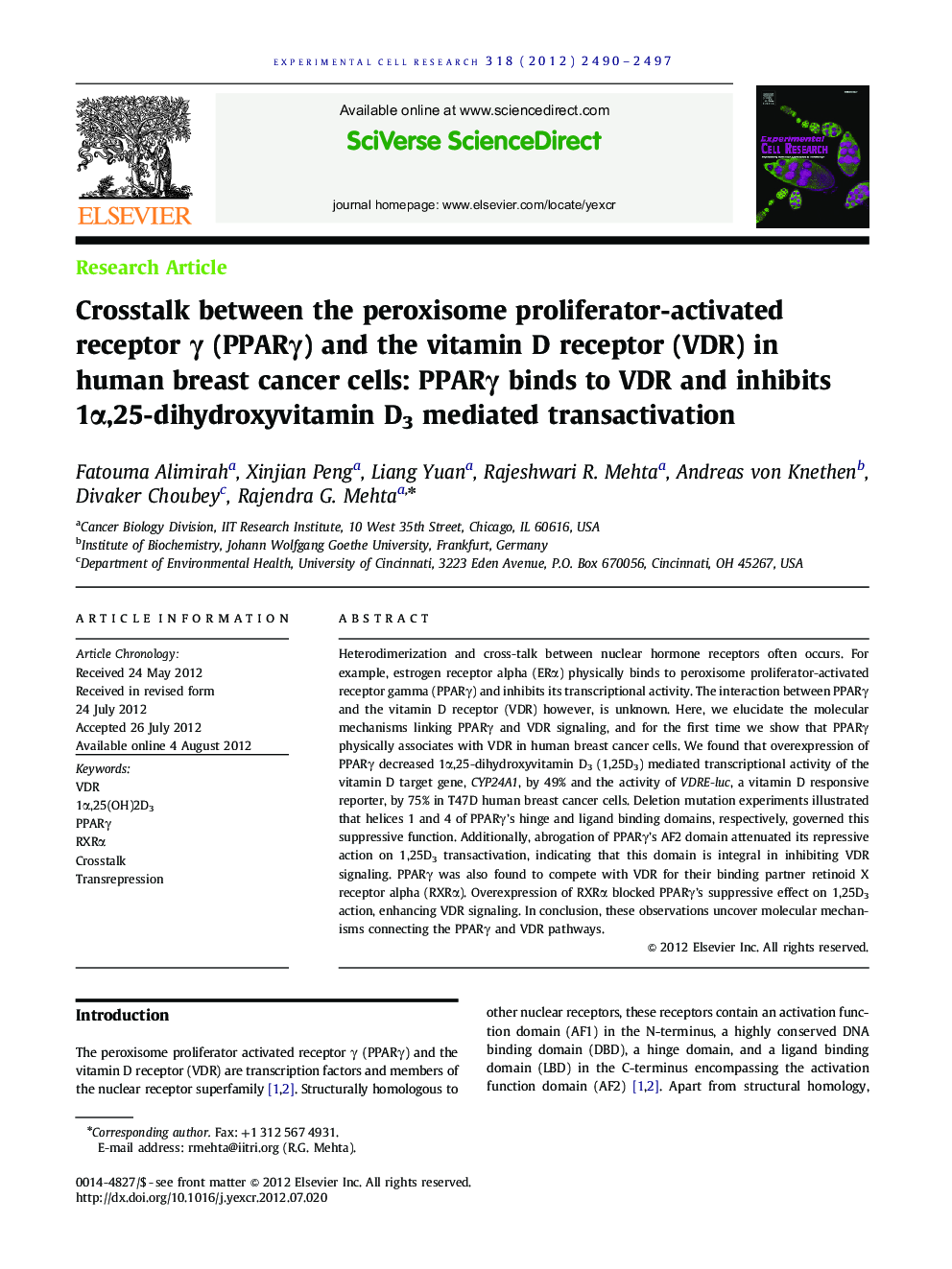 Crosstalk between the peroxisome proliferator-activated receptor Î³ (PPARÎ³) and the vitamin D receptor (VDR) in human breast cancer cells: PPARÎ³ binds to VDR and inhibits 1Î±,25-dihydroxyvitamin D3 mediated transactivation