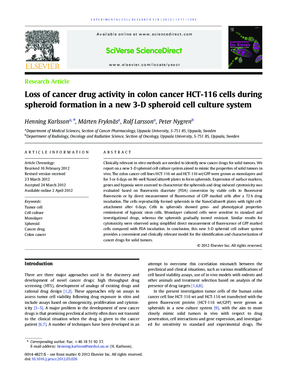 عکس صفحه اول مقاله: Loss of cancer drug activity in colon cancer HCT-116 cells during spheroid formation in a new 3-D spheroid cell culture system Loss of cancer drug activity in colon cancer HCT-116 cells during spheroid formation in a new 3-D spheroid cell culture system