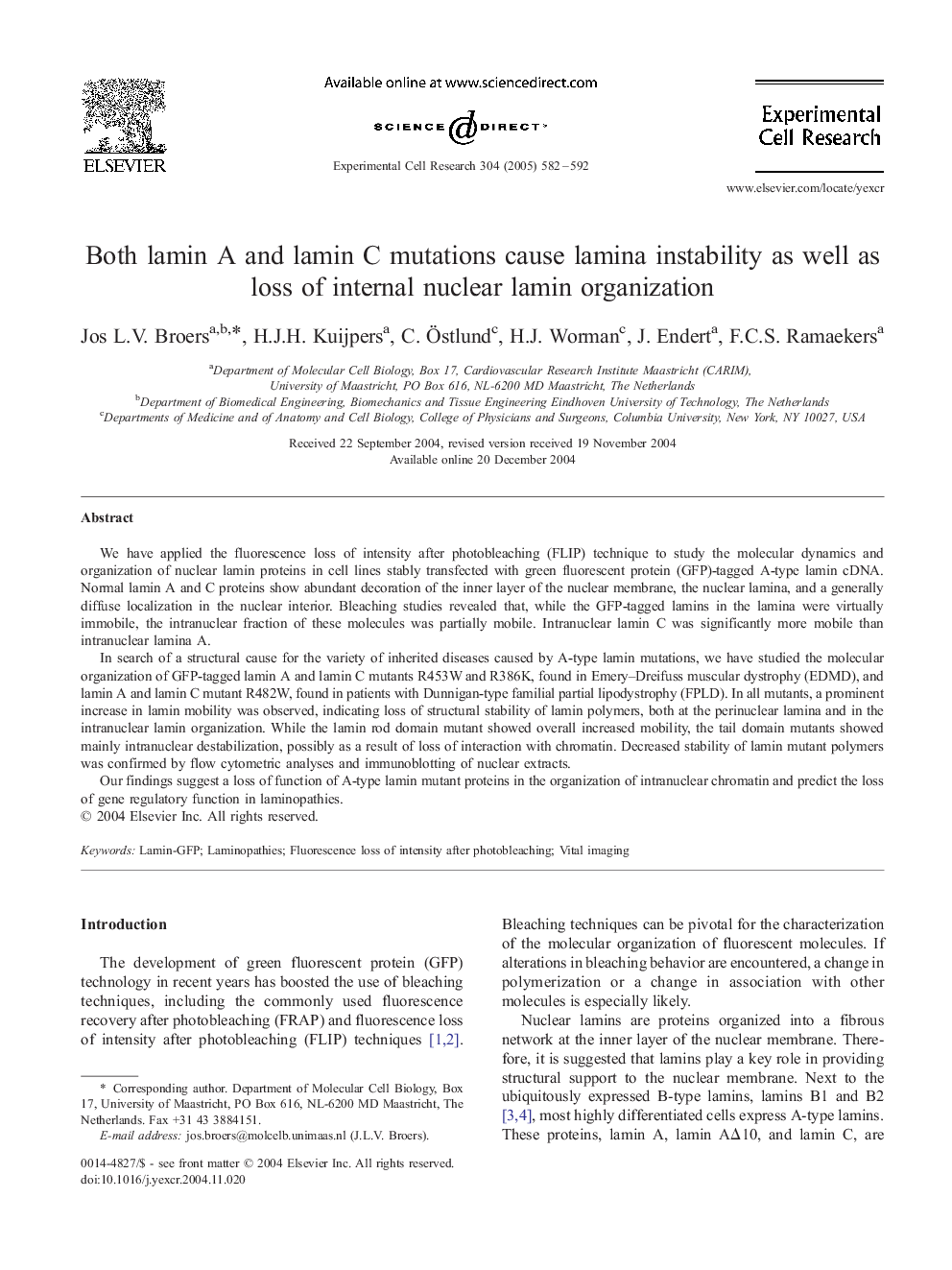 Both lamin A and lamin C mutations cause lamina instability as well as loss of internal nuclear lamin organization