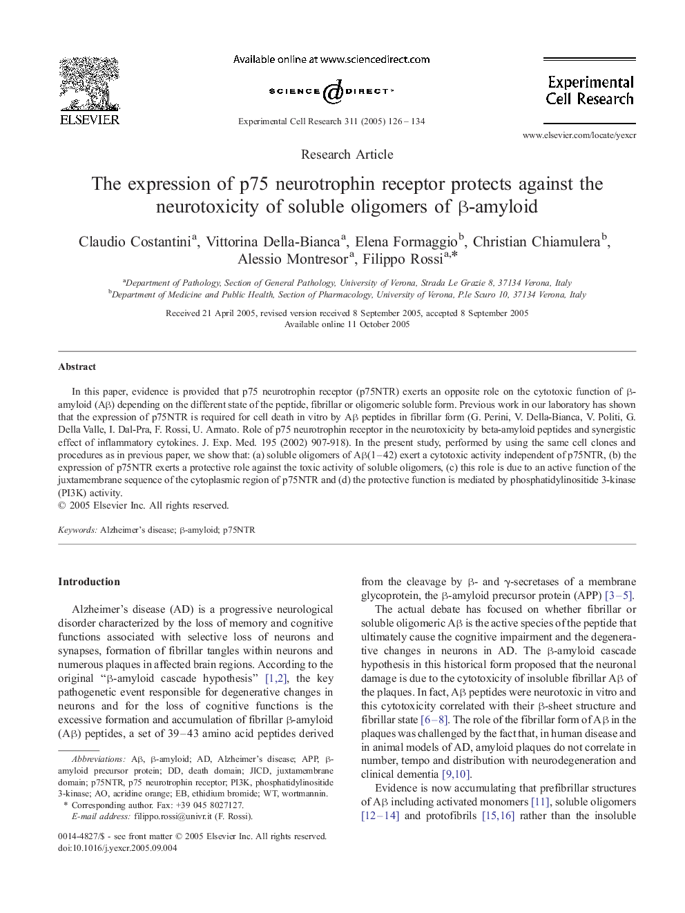 The expression of p75 neurotrophin receptor protects against the neurotoxicity of soluble oligomers of Î²-amyloid