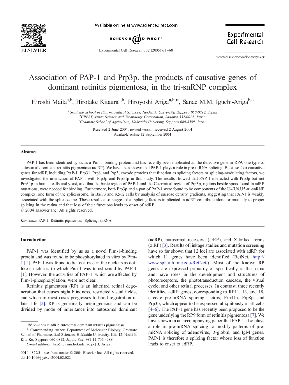 Association of PAP-1 and Prp3p, the products of causative genes of dominant retinitis pigmentosa, in the tri-snRNP complex