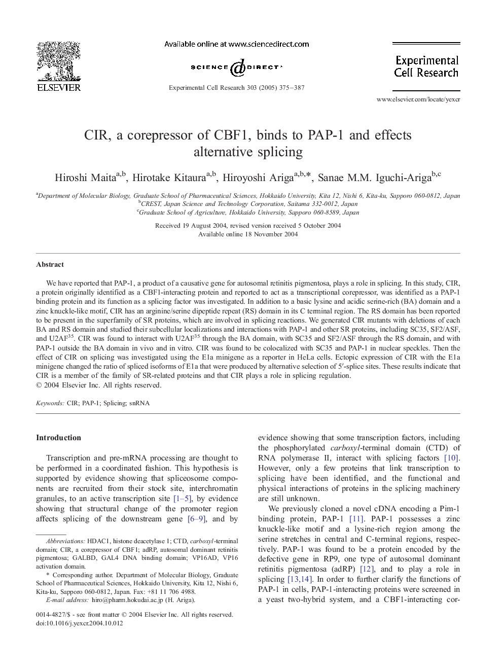 CIR, a corepressor of CBF1, binds to PAP-1 and effects alternative splicing