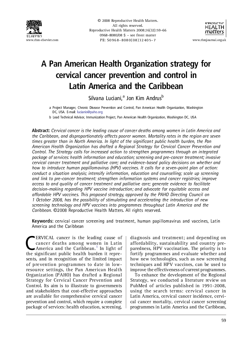 A Pan American Health Organization strategy for cervical cancer prevention and control in Latin America and the Caribbean