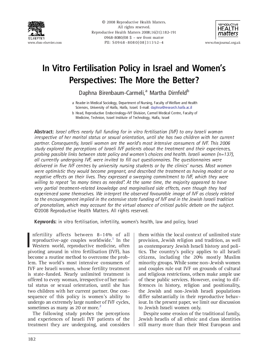 In Vitro Fertilisation Policy in Israel and Women's Perspectives: The More the Better?