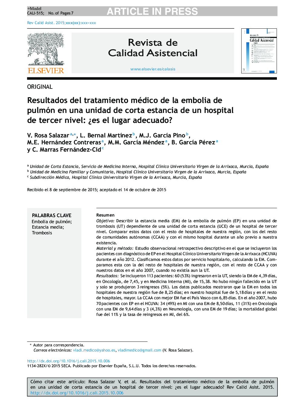 Resultados del tratamiento médico de la embolia de pulmón en una unidad de corta estancia de un hospital de tercer nivel: Â¿es el lugar adecuado?