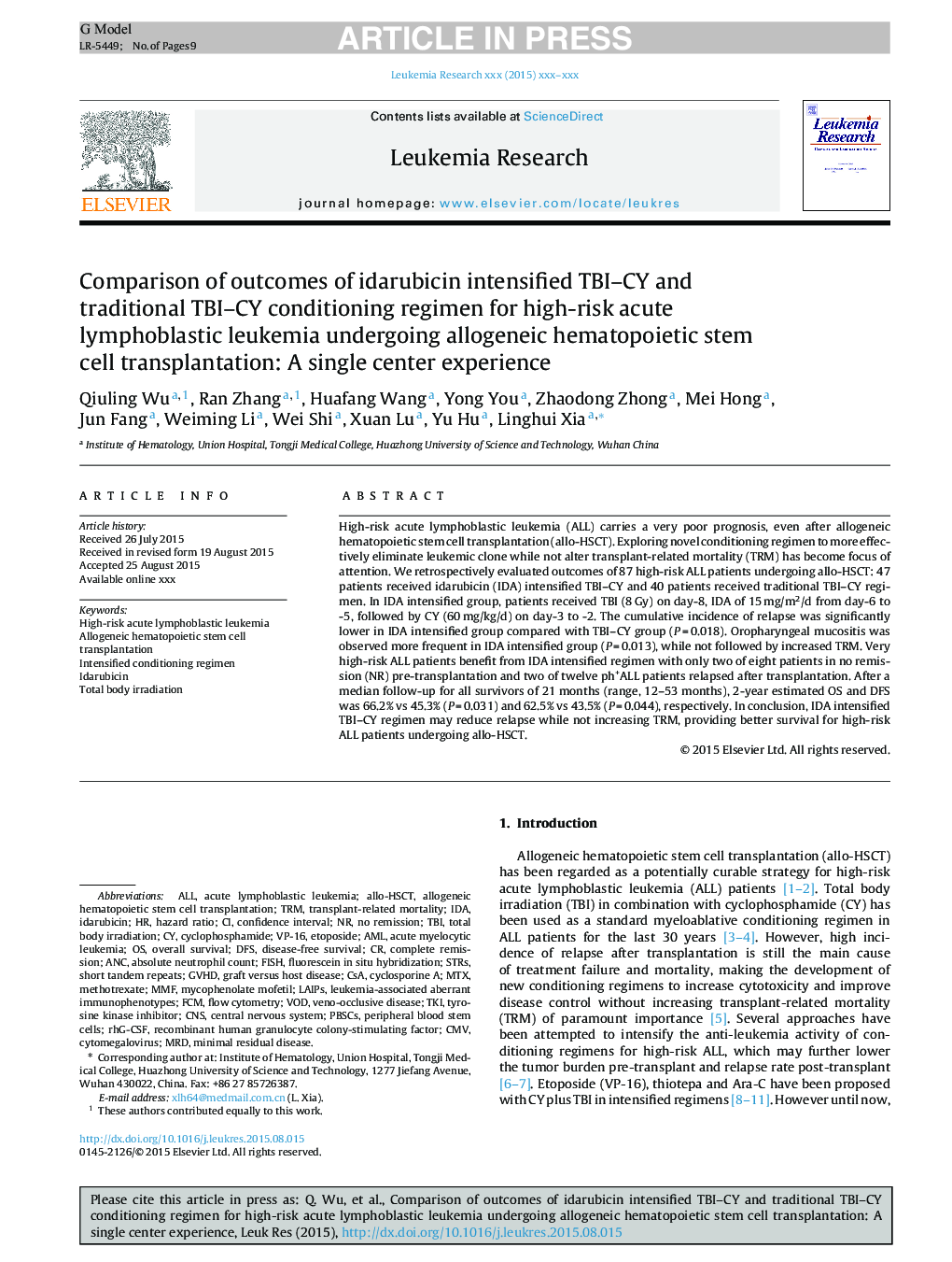 Comparison of outcomes of idarubicin intensified TBI-CY and traditional TBI-CY conditioning regimen for high-risk acute lymphoblastic leukemia undergoing allogeneic hematopoietic stem cell transplantation: A single center experience