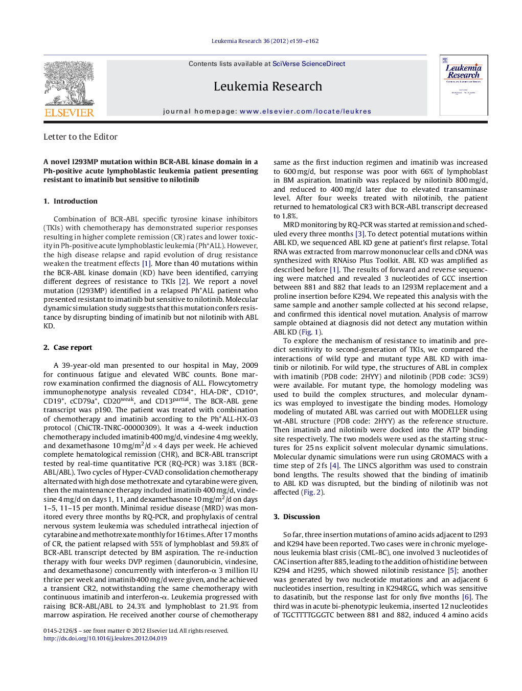 عکس صفحه اول مقاله: A novel I293MP mutation within BCR-ABL kinase domain in a Ph-positive acute lymphoblastic leukemia patient presenting resistant to imatinib but sensitive to nilotinib A novel I293MP mutation within BCR-ABL kinase domain in a Ph-positive acute lymphoblastic leukemia patient presenting resistant to imatinib but sensitive to nilotinib