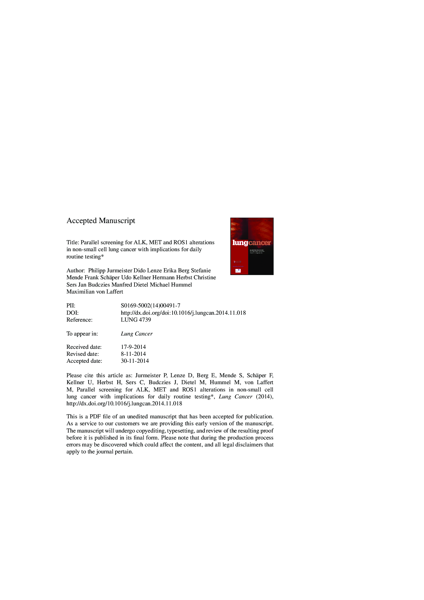 Parallel screening for ALK, MET and ROS1 alterations in non-small cell lung cancer with implications for daily routine testing