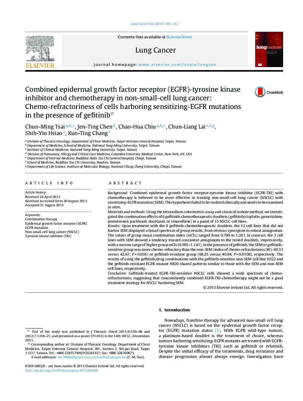 Combined epidermal growth factor receptor (EGFR)-tyrosine kinase inhibitor and chemotherapy in non-small-cell lung cancer: Chemo-refractoriness of cells harboring sensitizing-EGFR mutations in the presence of gefitinib