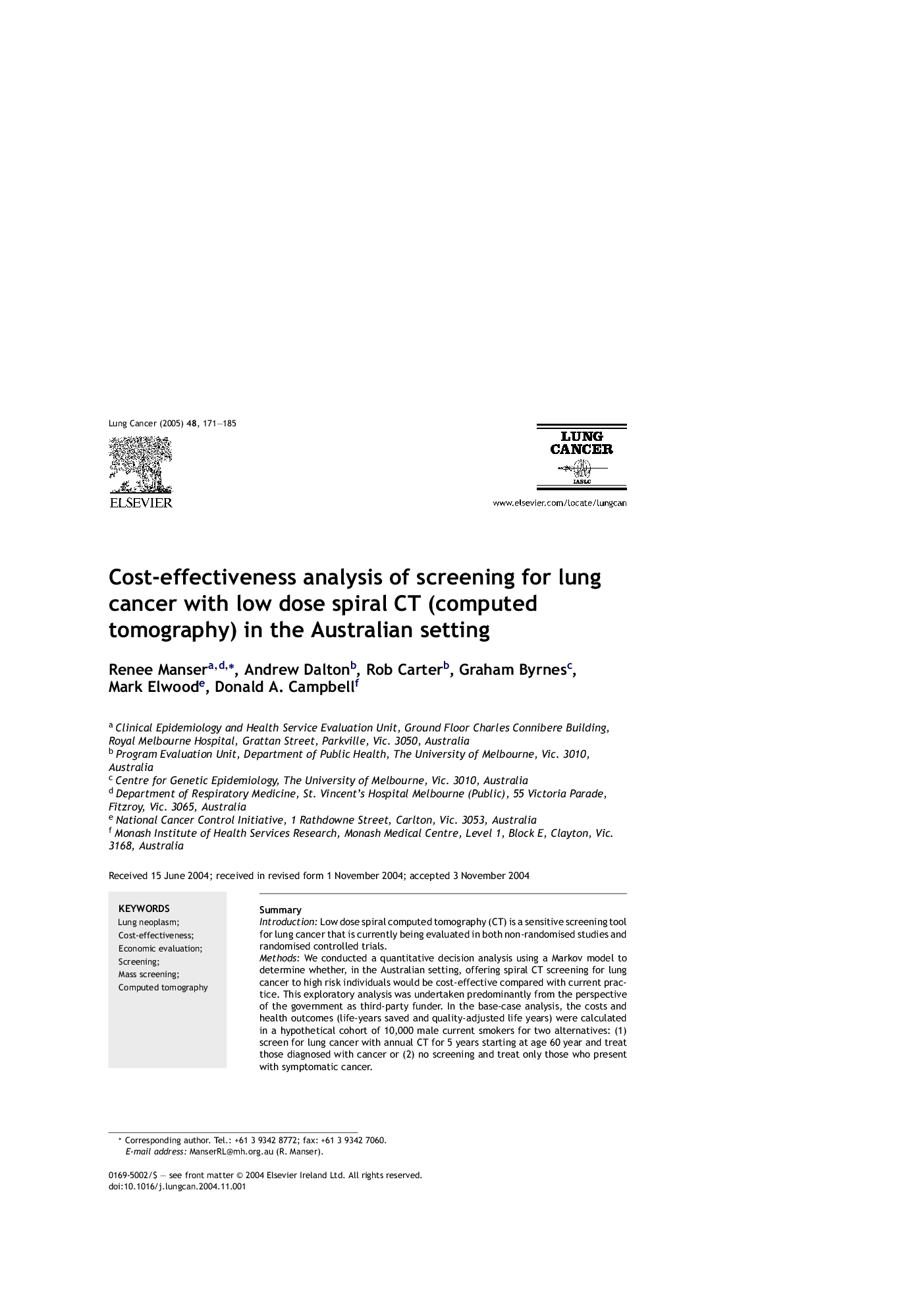 Cost-effectiveness analysis of screening for lung cancer with low dose spiral CT (computed tomography) in the Australian setting