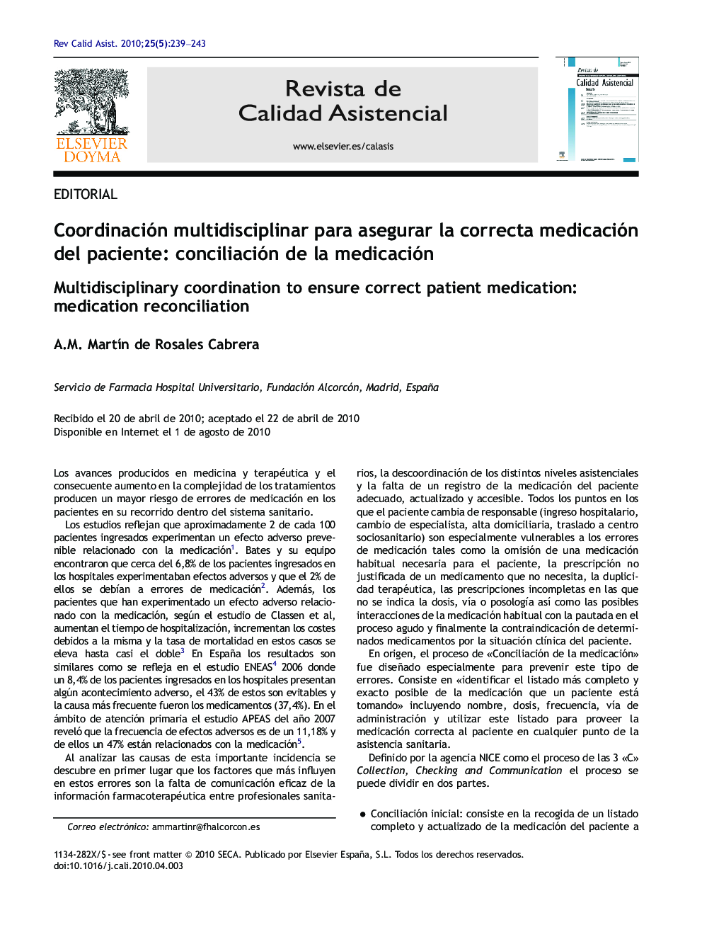 Coordinación multidisciplinar para asegurar la correcta medicación del paciente: conciliación de la medicación
