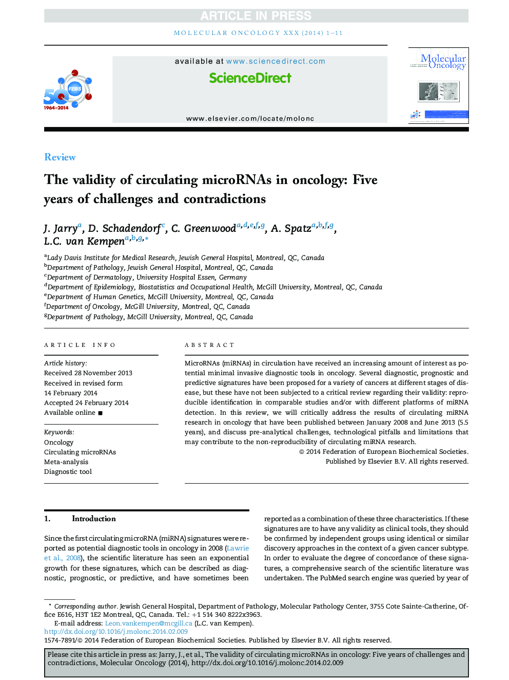 The validity of circulating microRNAs in oncology: Five years of challenges and contradictions