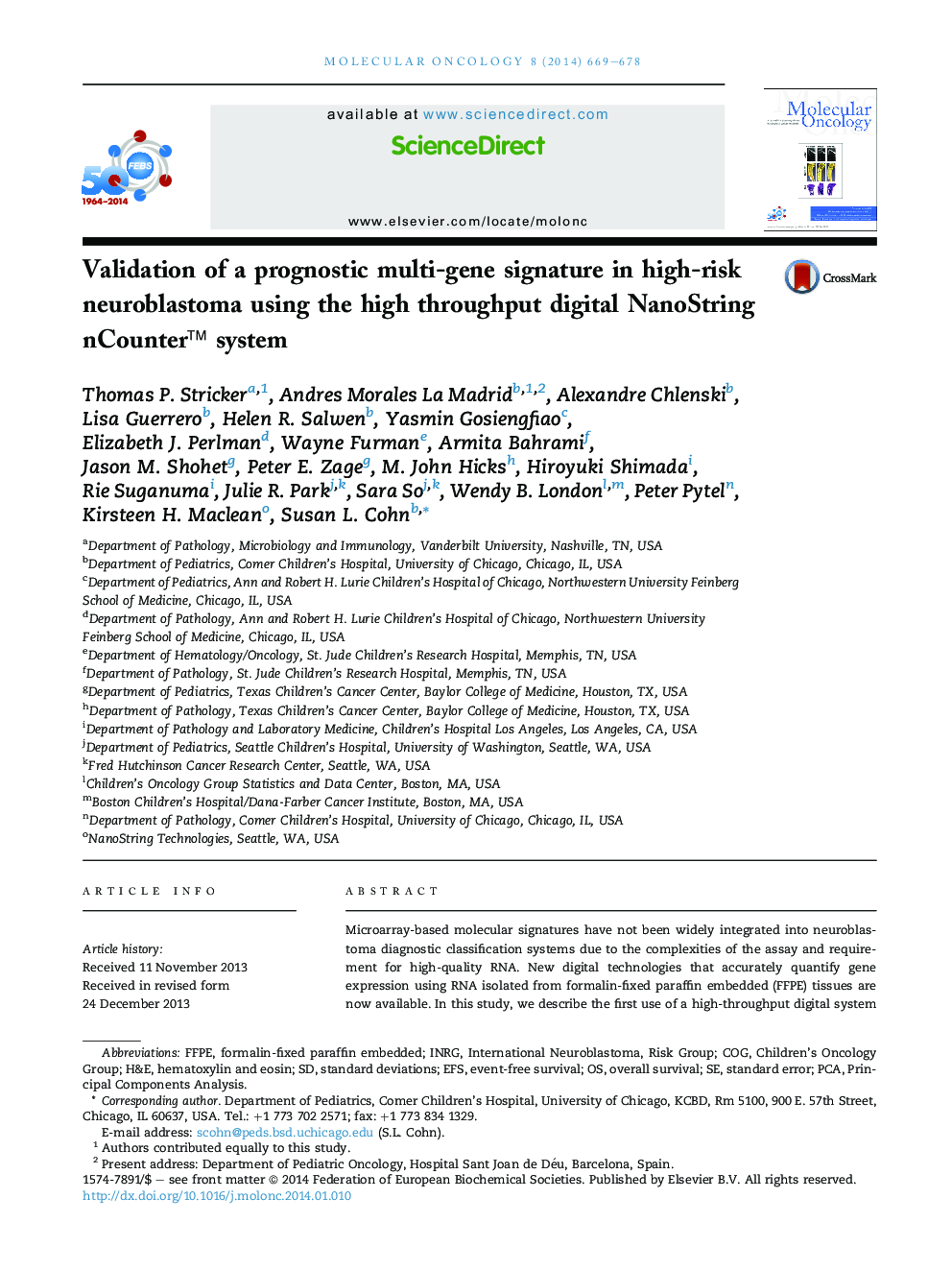 Validation of a prognostic multi-gene signature in high-risk neuroblastoma using the high throughput digital NanoString nCounterâ¢ system