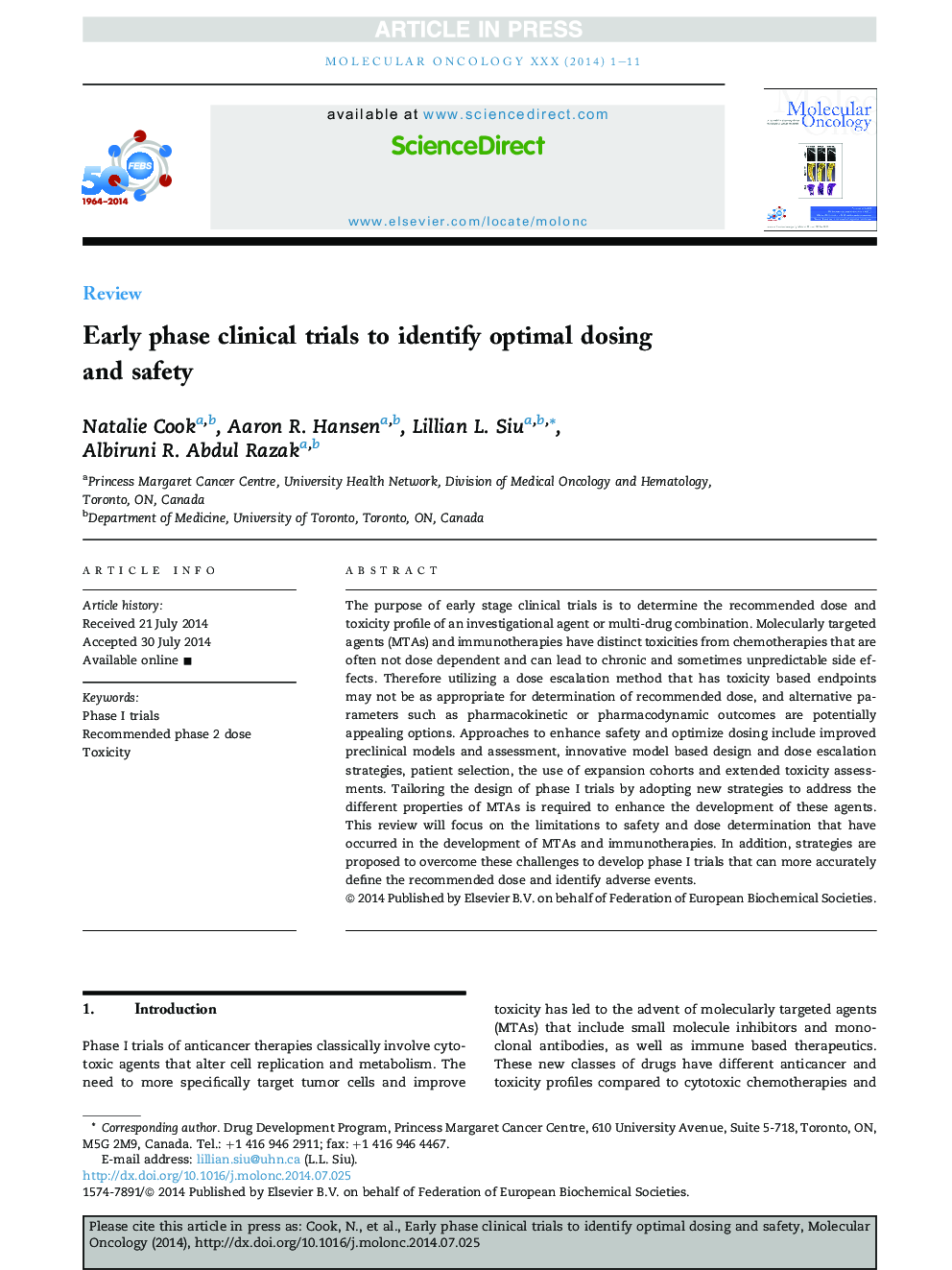 Early phase clinical trials to identify optimal dosing and safety