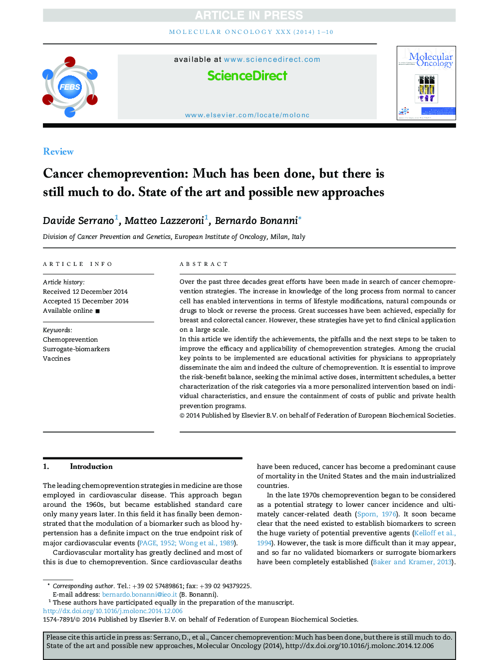 Cancer chemoprevention: Much has been done, but there is still much to do. State of the art and possible new approaches