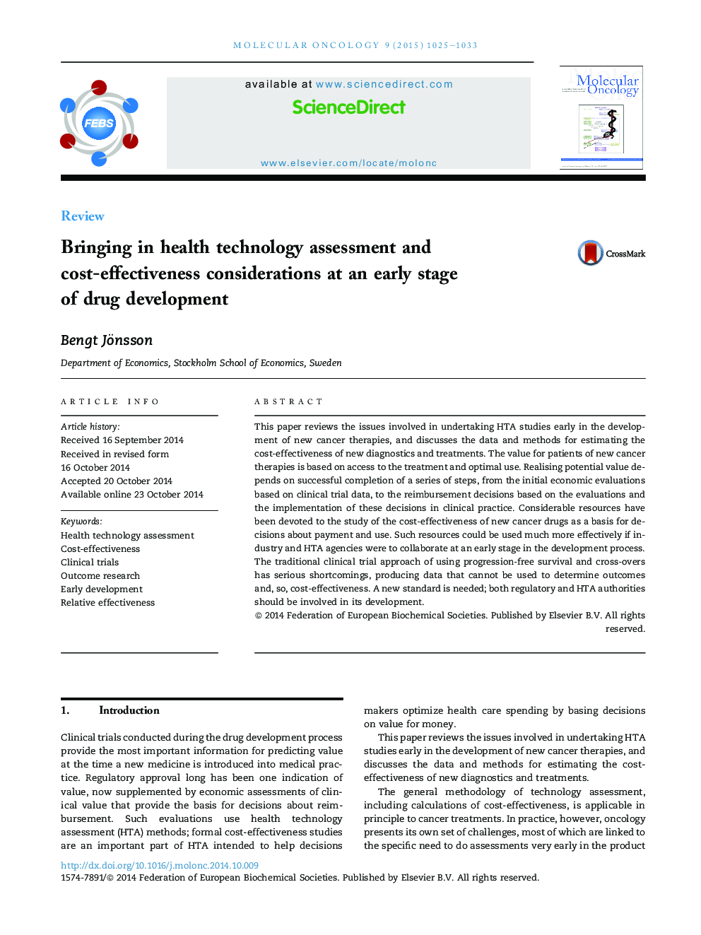 ارزیابی تکنولوژی بهداشت و ارزیابی هزینه های درمانی در مراحل اولیه توسعه دارو 