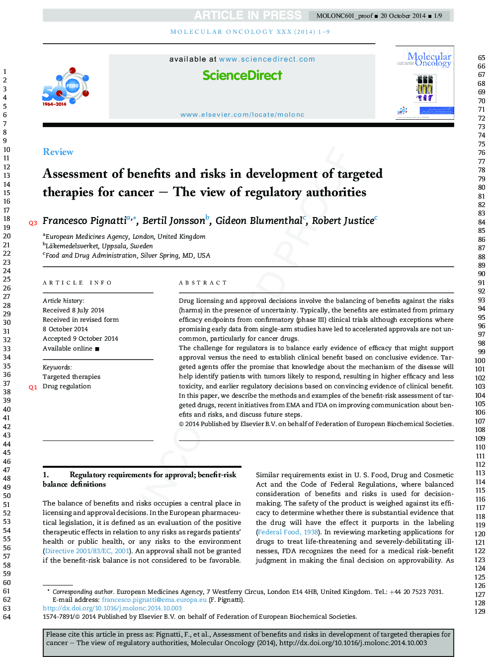 Assessment of benefits and risks in development of targeted therapies for cancer - The view of regulatory authorities