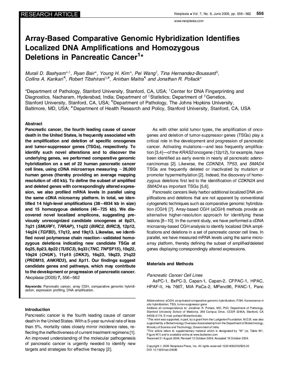 Array-Based Comparative Genomic Hybridization Identifies Localized DNA Amplifications and Homozygous Deletions in Pancreatic Cancer