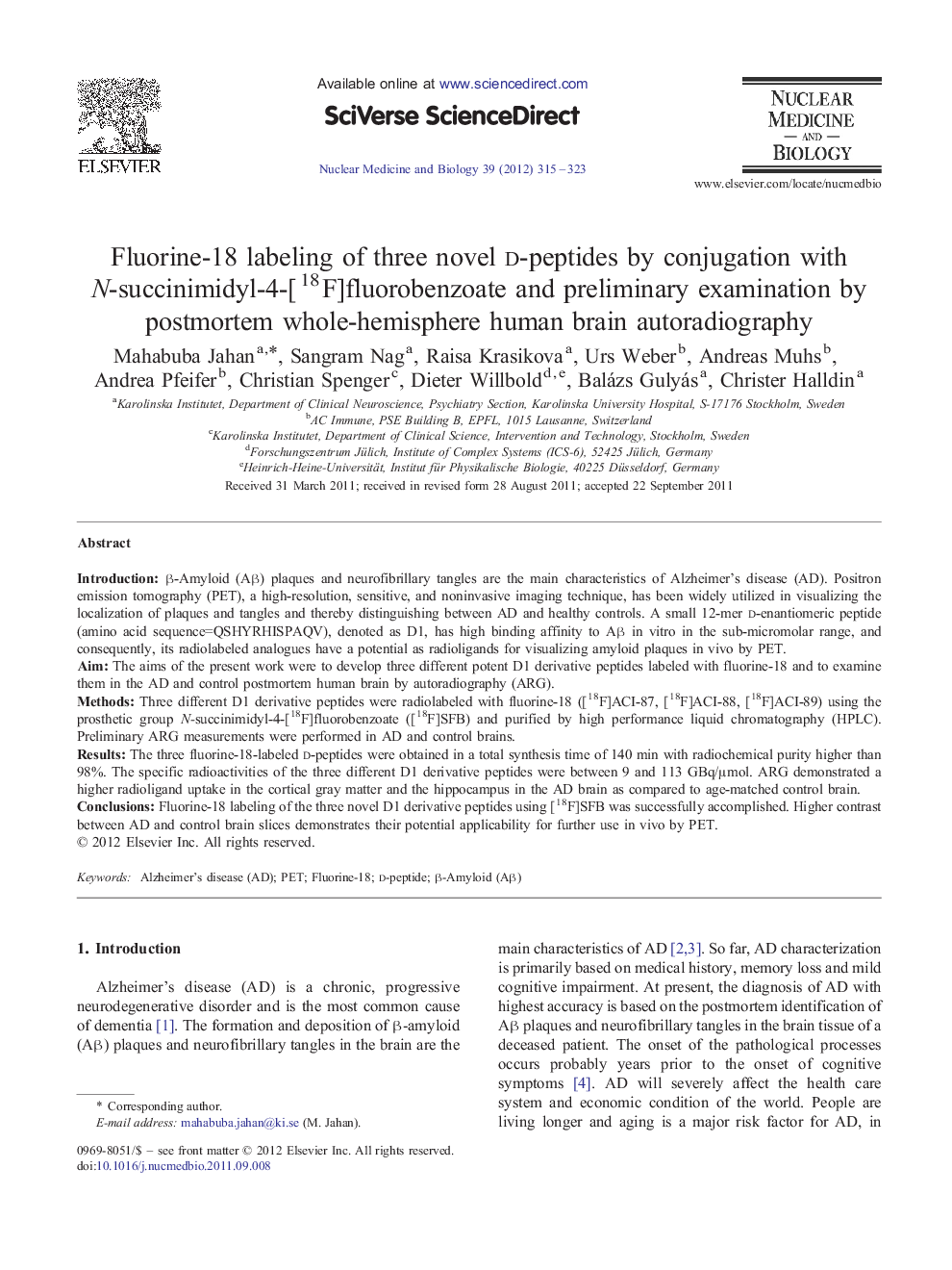 Fluorine-18 labeling of three novel d-peptides by conjugation with N-succinimidyl-4-[18F]fluorobenzoate and preliminary examination by postmortem whole-hemisphere human brain autoradiography