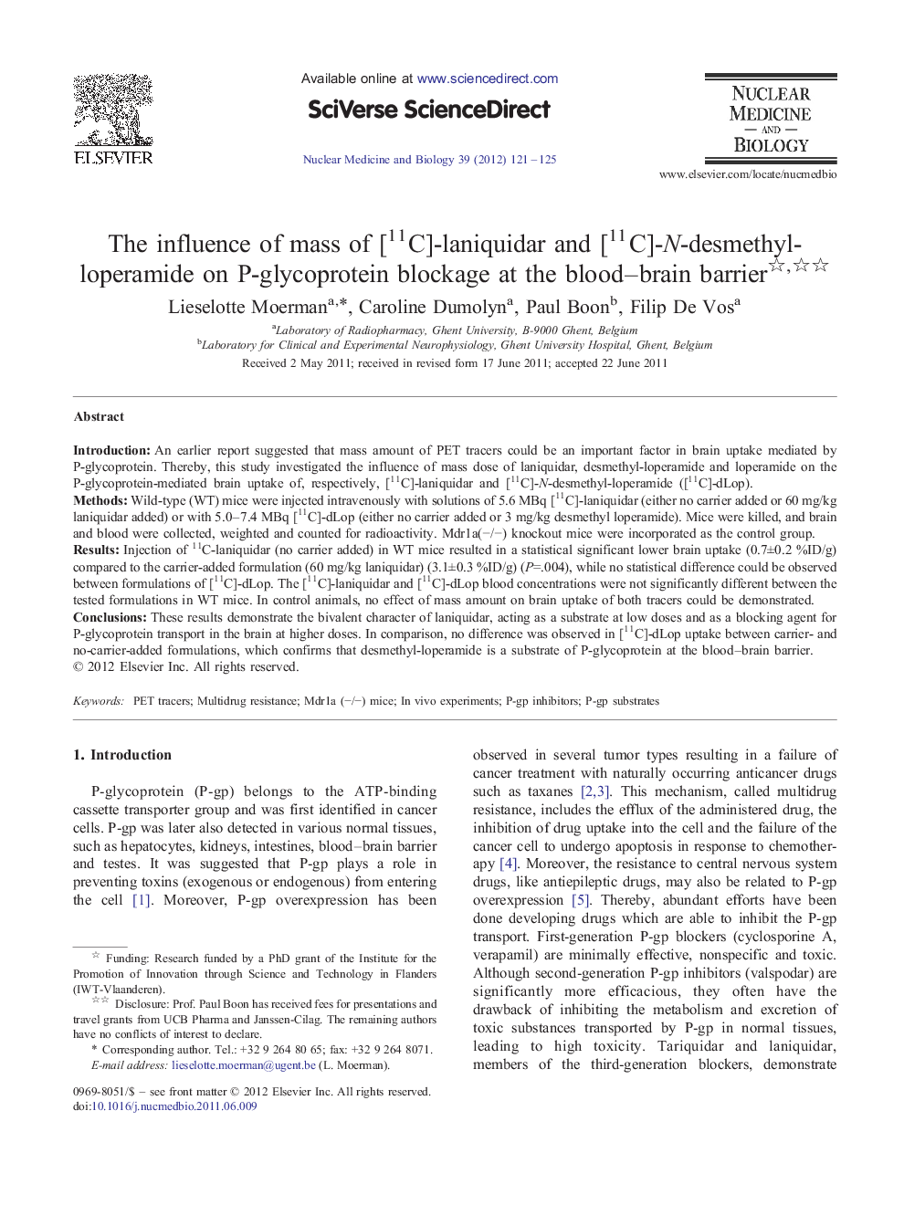 The influence of mass of [11C]-laniquidar and [11C]-N-desmethyl-loperamide on P-glycoprotein blockage at the blood-brain barrier