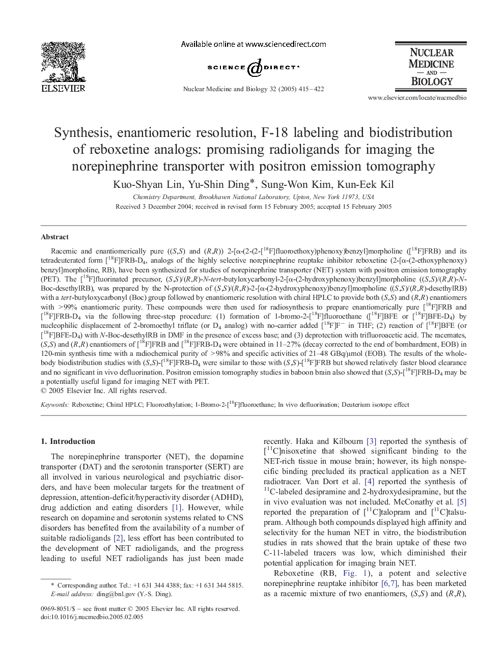 Synthesis, enantiomeric resolution, F-18 labeling and biodistribution of reboxetine analogs: promising radioligands for imaging the norepinephrine transporter with positron emission tomography