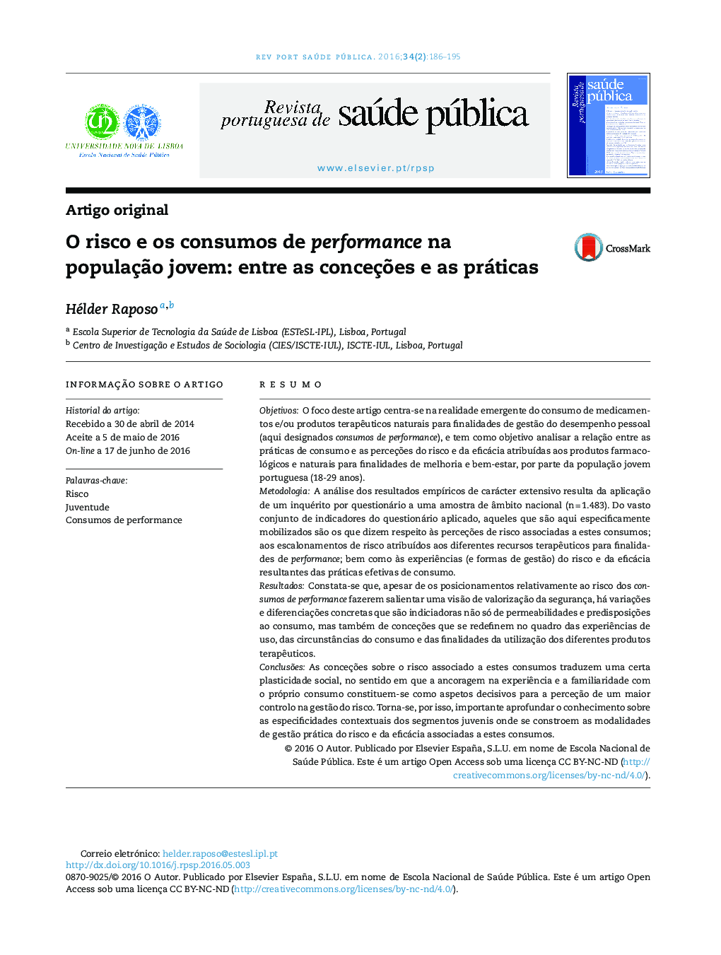 عکس صفحه اول مقاله: O risco e os consumos de performance na população jovem: entre as conceções e as práticas O risco e os consumos de performance na população jovem: entre as conceções e as práticas