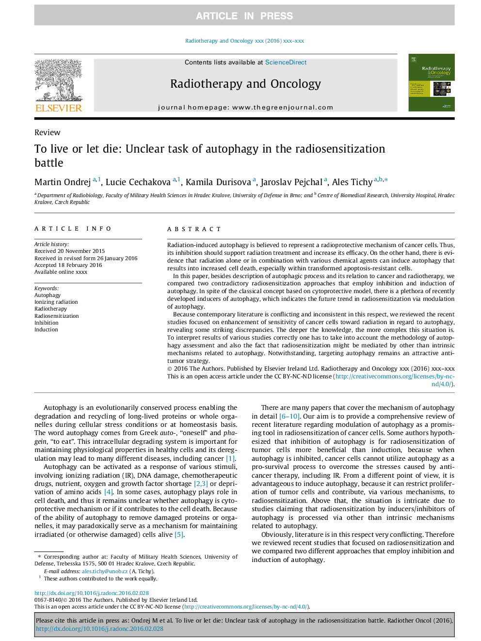 To live or let die: Unclear task of autophagy in the radiosensitization battle