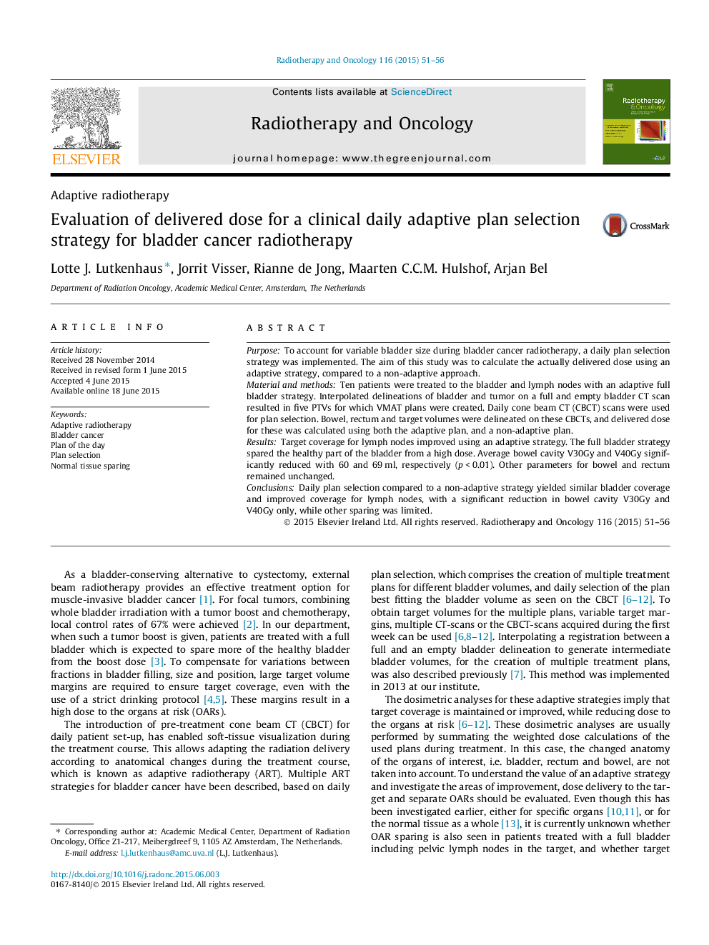 Evaluation of delivered dose for a clinical daily adaptive plan selection strategy for bladder cancer radiotherapy