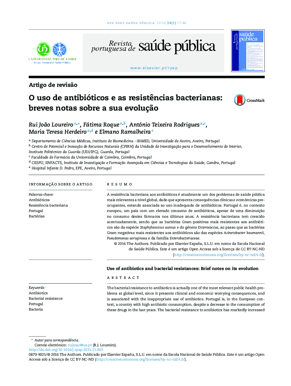 O uso de antibióticos e as resistências bacterianas: breves notas sobre a sua evolução