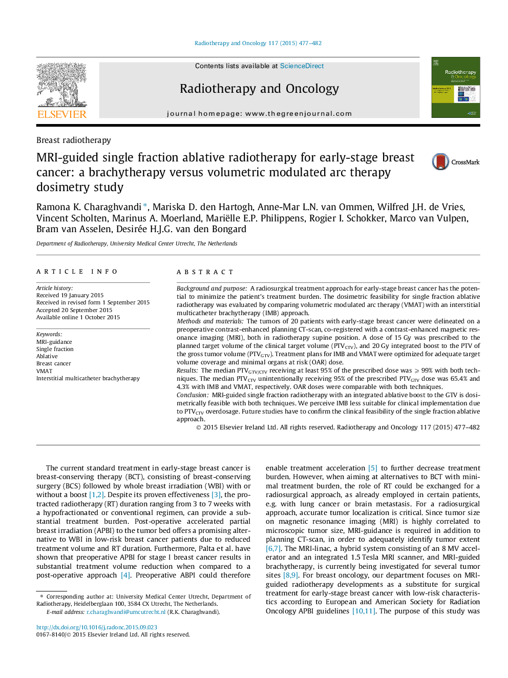 MRI-guided single fraction ablative radiotherapy for early-stage breast cancer: a brachytherapy versus volumetric modulated arc therapy dosimetry study