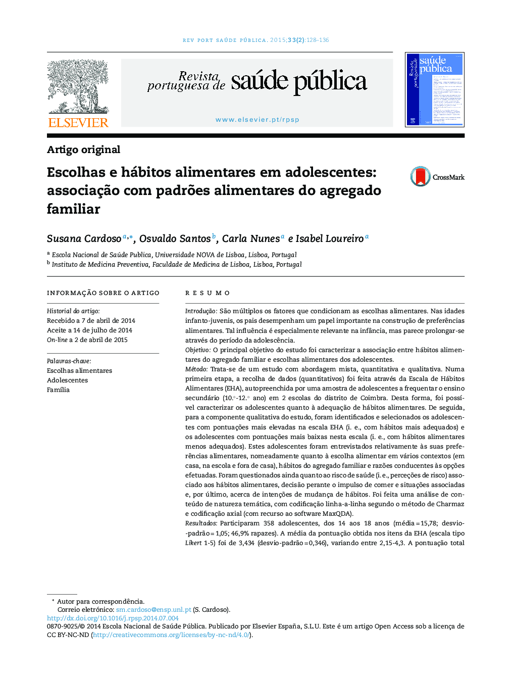 عکس صفحه اول مقاله: Escolhas e hábitos alimentares em adolescentes: associação com padrões alimentares do agregado familiar Escolhas e hábitos alimentares em adolescentes: associação com padrões alimentares do agregado familiar