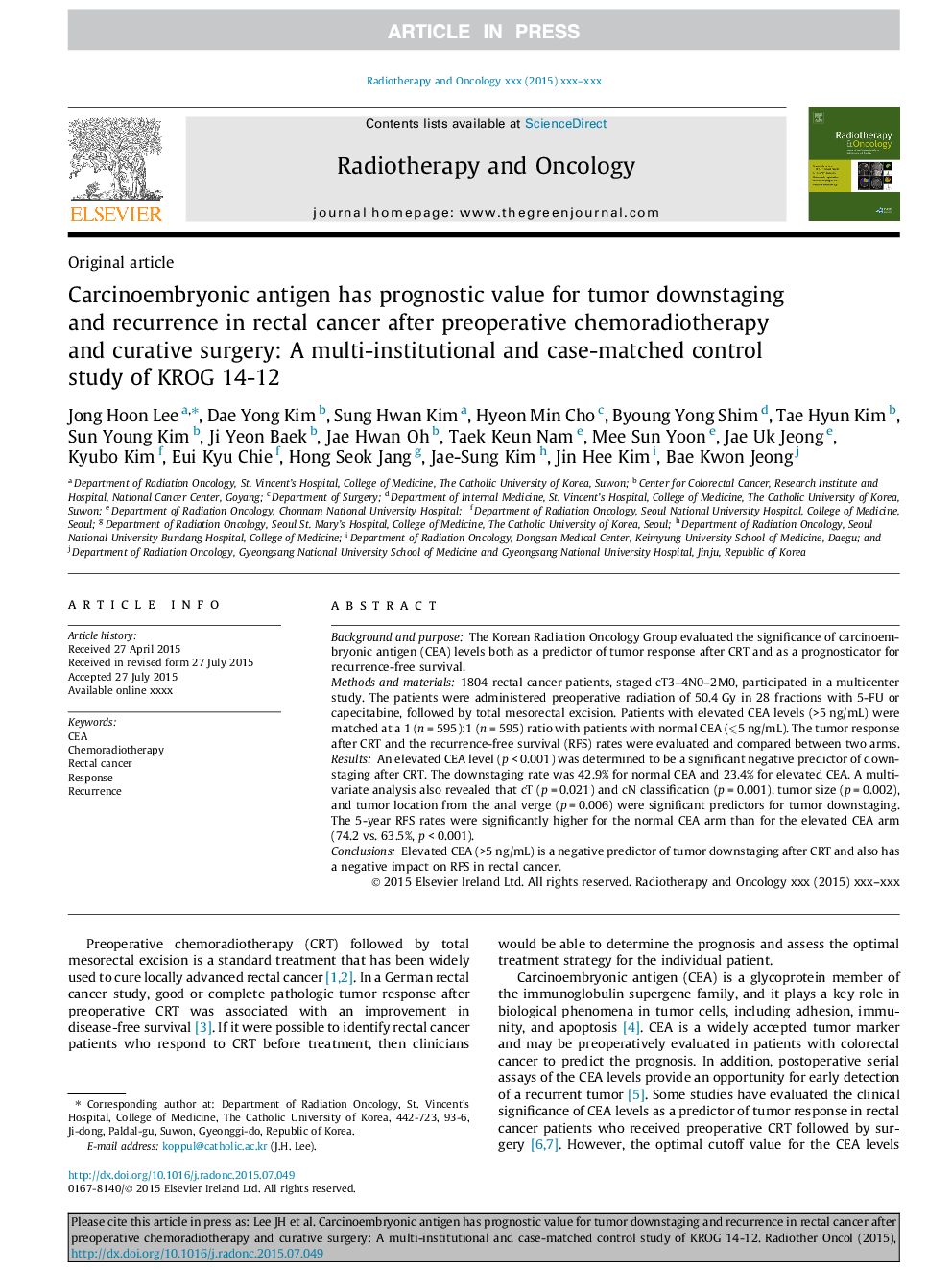 Carcinoembryonic antigen has prognostic value for tumor downstaging and recurrence in rectal cancer after preoperative chemoradiotherapy and curative surgery: A multi-institutional and case-matched control study of KROG 14-12