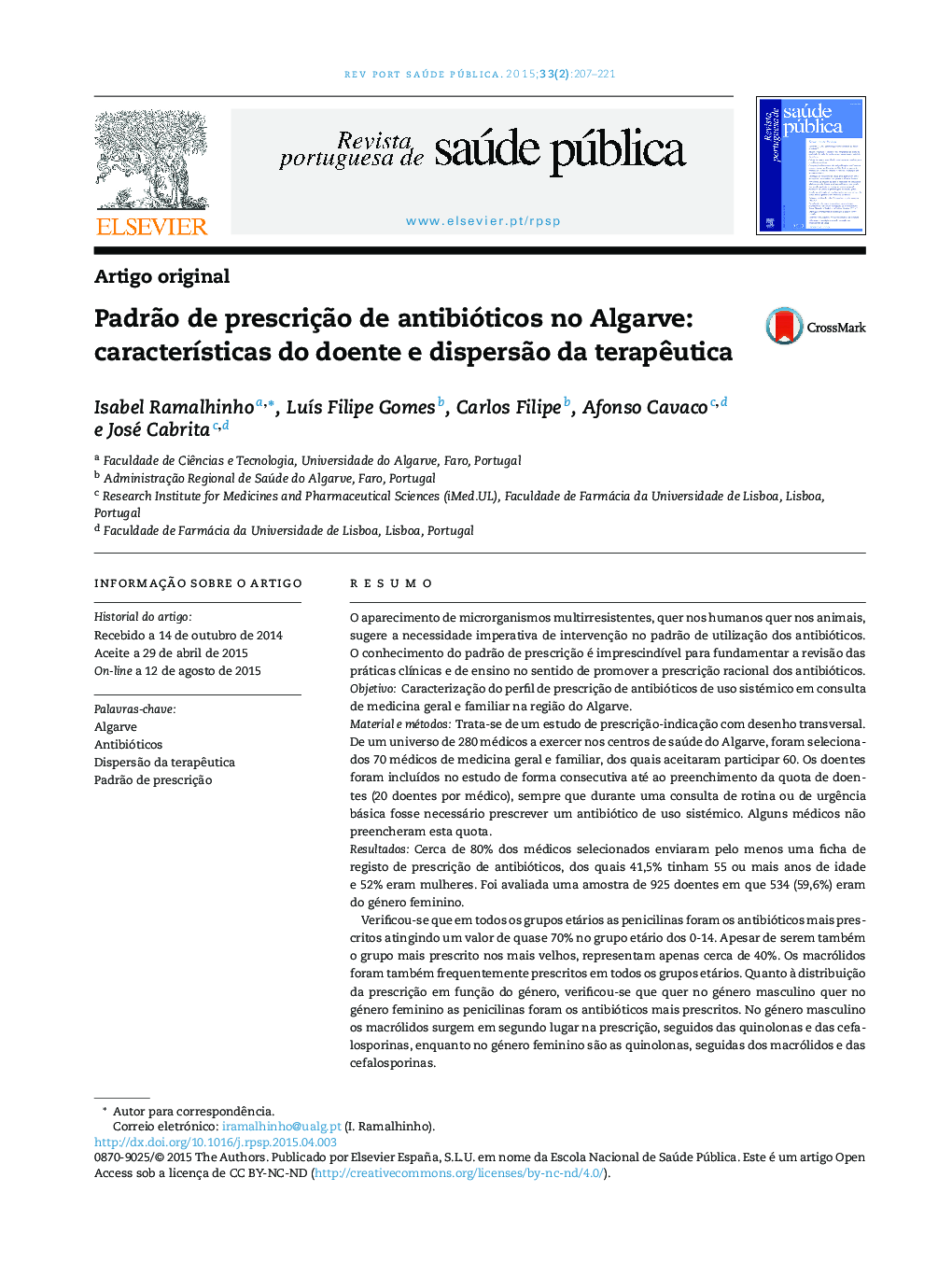 عکس صفحه اول مقاله: Padrão de prescrição de antibióticos no Algarve: características do doente e dispersão da terapêutica Padrão de prescrição de antibióticos no Algarve: características do doente e dispersão da terapêutica