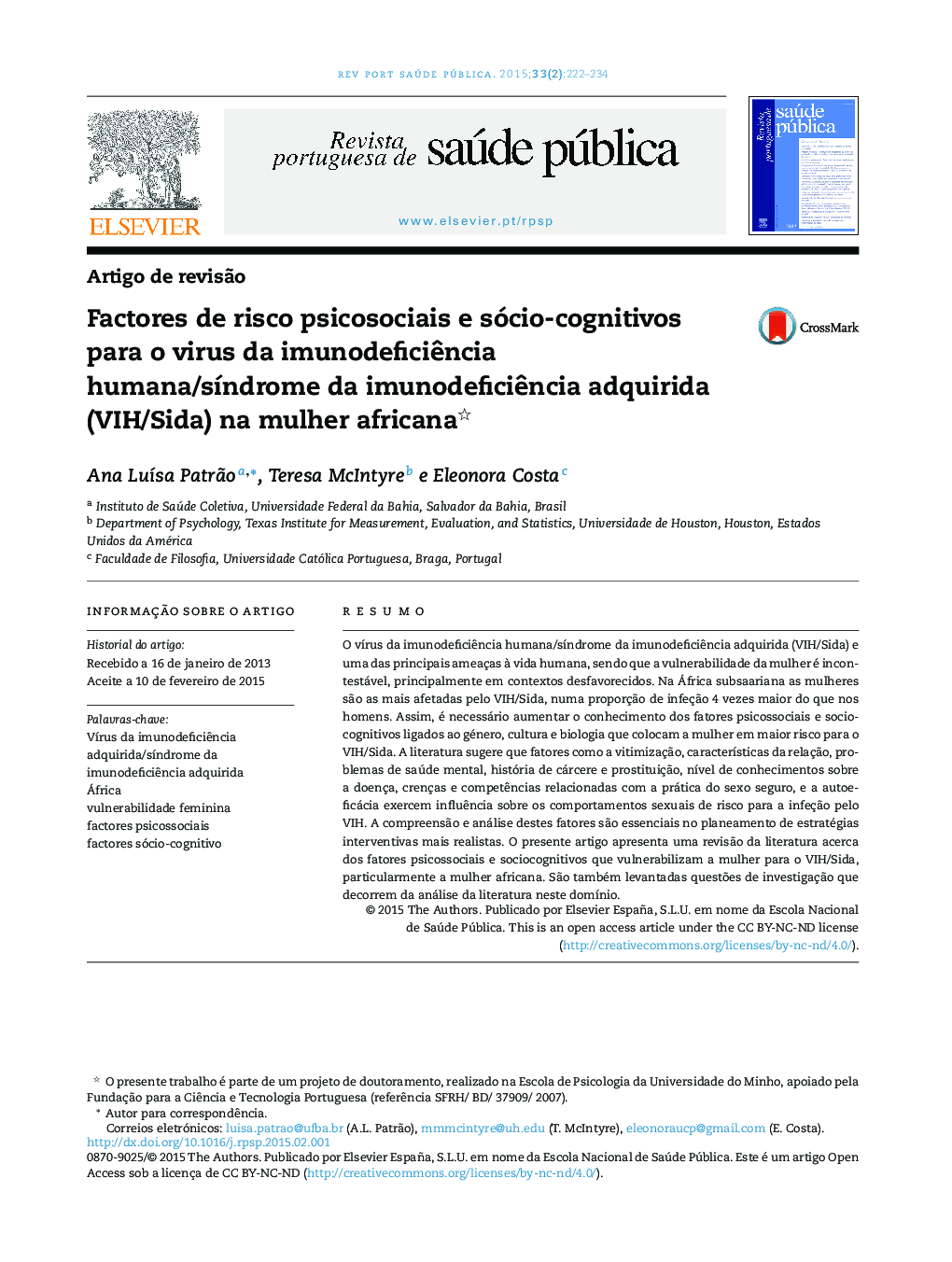 عکس صفحه اول مقاله: Factores de risco psicosociais e sócio‐cognitivos para o virus da imunodeficiência humana/síndrome da imunodeficiência adquirida (VIH/Sida) na mulher africana Factores de risco psicosociais e sócio‐cognitivos para o virus da imunodeficiência humana/síndrome da imunodeficiência adquirida (VIH/Sida) na mulher africana