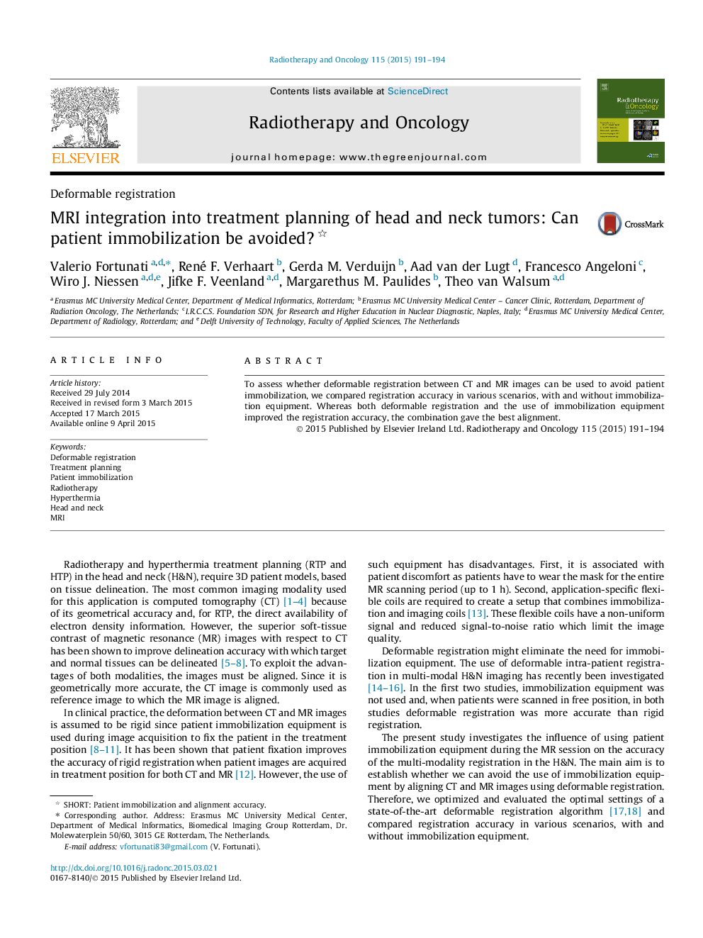 MRI integration into treatment planning of head and neck tumors: Can patient immobilization be avoided?