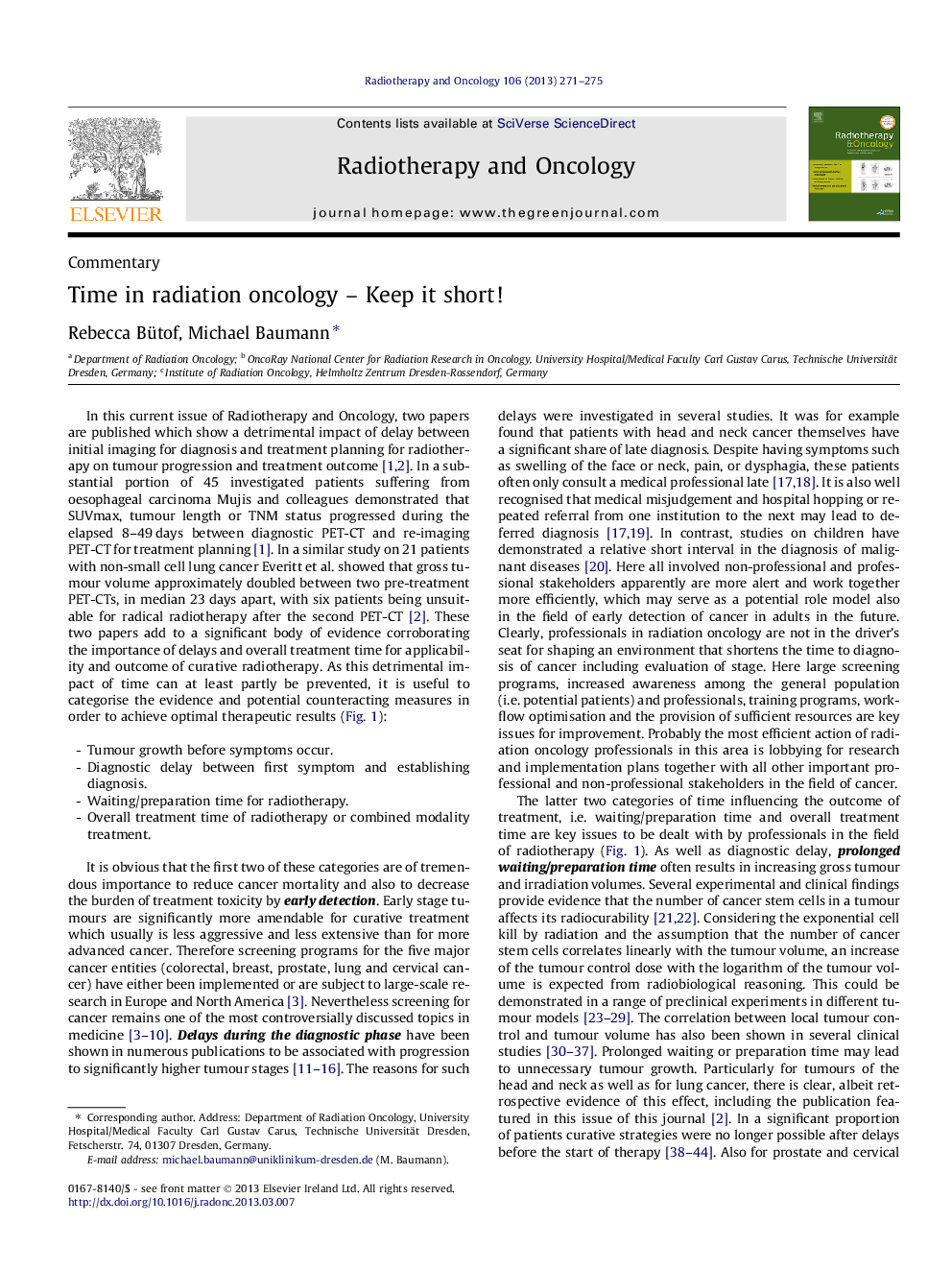 Time in radiation oncology - Keep it short!