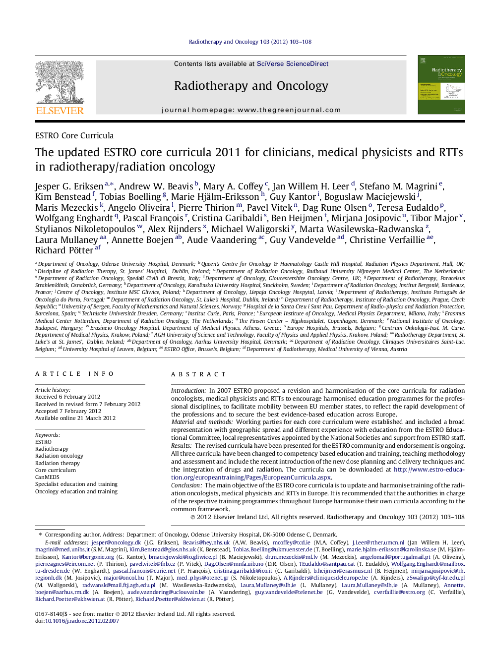 The updated ESTRO core curricula 2011 for clinicians, medical physicists and RTTs in radiotherapy/radiation oncology