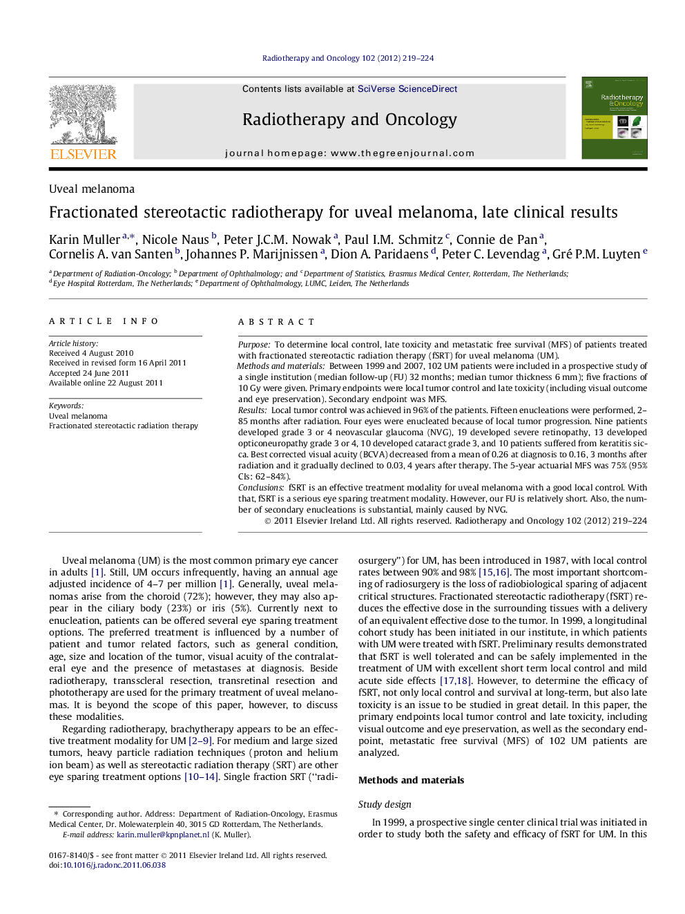 Fractionated stereotactic radiotherapy for uveal melanoma, late clinical results