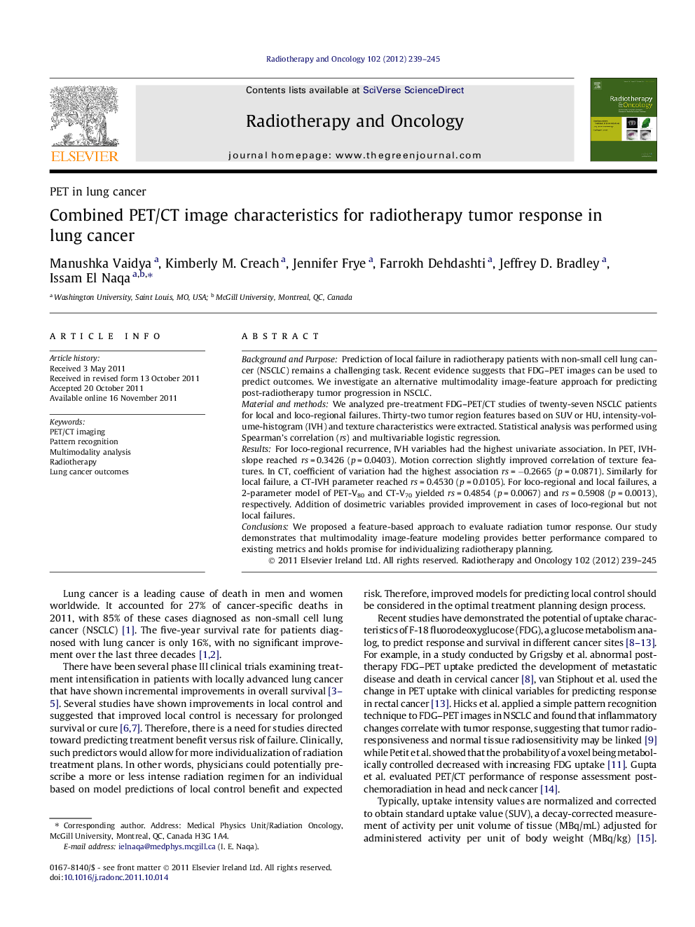 Combined PET/CT image characteristics for radiotherapy tumor response in lung cancer